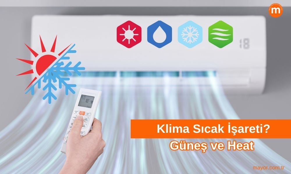 Carrier Klima Sıcak İşareti